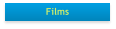 Films
